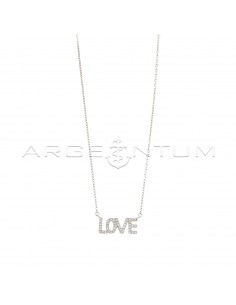 Forced link necklace written "LOVE" central white zircon plated white gold in 925 silver
